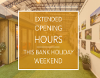 Extended Opening Hours 